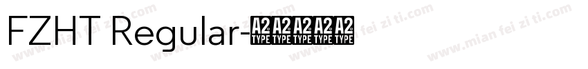 FZHT Regular字体转换